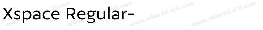 Xspace Regular字体转换